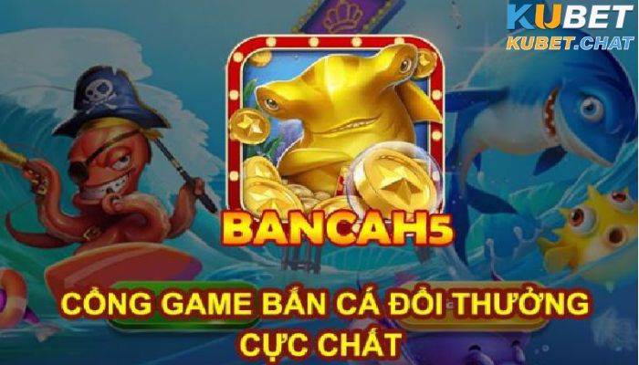 bắn cá h5