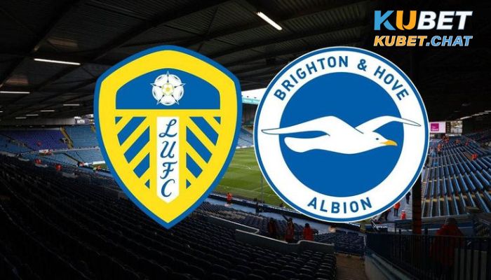 Soi kèo Leeds vs Brighton 11/3